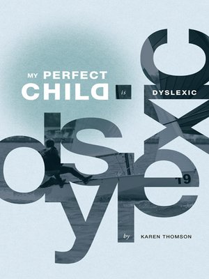 cover image of My Perfect Child is Dyslexic